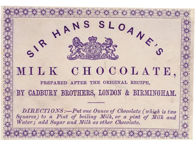 Sir Hans Sloane's Milk Chocolate product label advertising Cadbury Brothers' original recipe